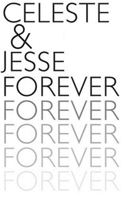 Celeste & Jesse Forever