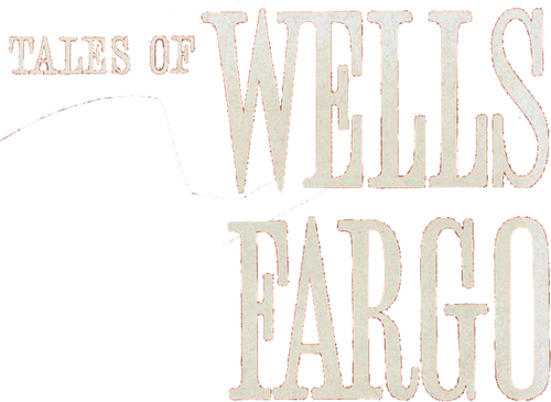 Tales of Wells Fargo