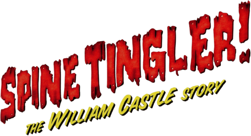 Spine Tingler! The William Castle Story