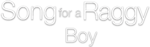 Song for a Raggy Boy