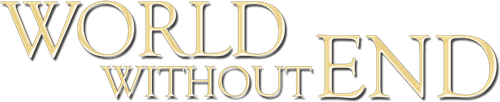 World Without End