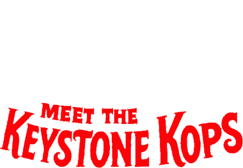 Abbott and Costello Meet the Keystone Kops