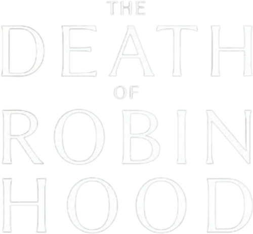 The Death of Robin Hood