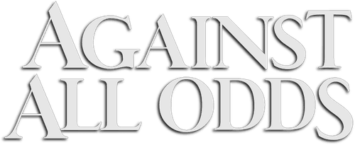 Against All Odds