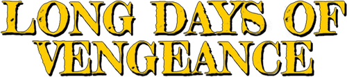 Long Days of Vengeance