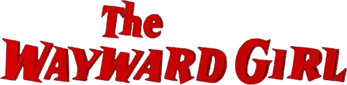 The Wayward Girl