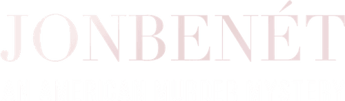 JonBenét: An American Murder Mystery