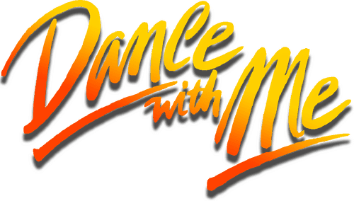Dance with Me
