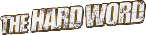 The Hard Word