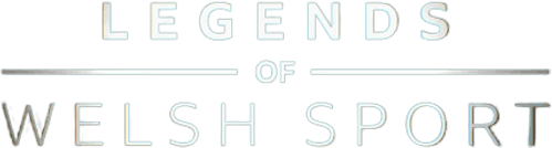 Legends of Welsh Sport