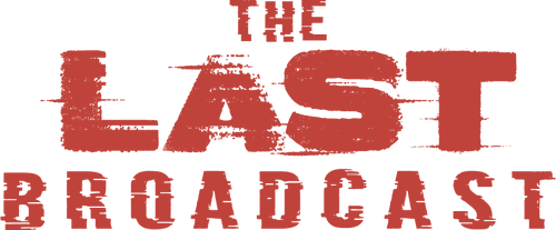 The Last Broadcast