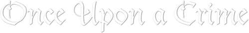 Once Upon a Crime
