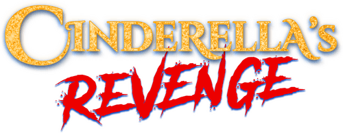 Cinderella's Revenge
