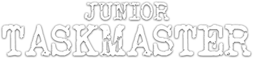 Junior Taskmaster