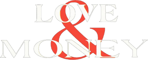 Love & Money