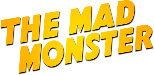 The Mad Monster