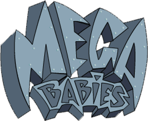 Mega Babies