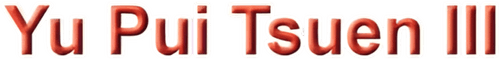 Yu Pui Tsuen III