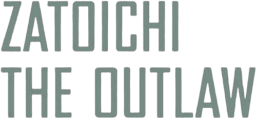 Zatoichi the Outlaw