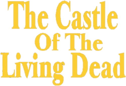 The Castle of the Living Dead