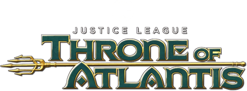 Justice League: Throne of Atlantis