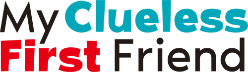 My Clueless First Friend