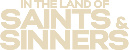 In the Land of Saints and Sinners