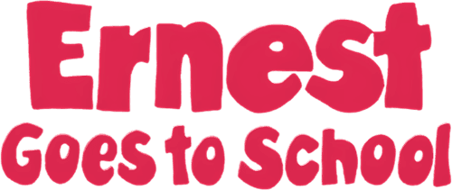 Ernest Goes to School