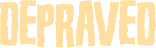 Depraved