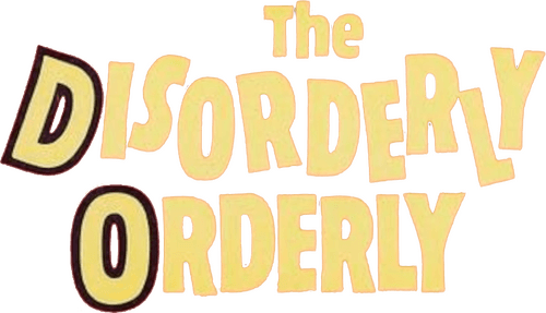 The Disorderly Orderly
