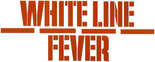 White Line Fever