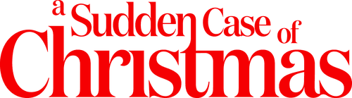 A Sudden Case of Christmas