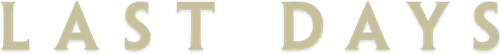 Last Days