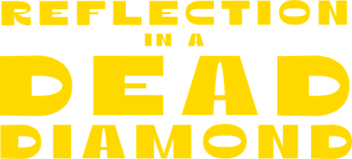 Reflection in a Dead Diamond