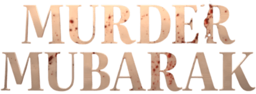 Murder Mubarak
