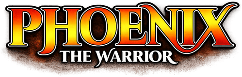 Phoenix the Warrior