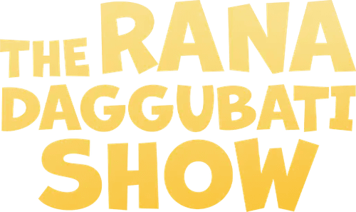 The Rana Daggubati Show