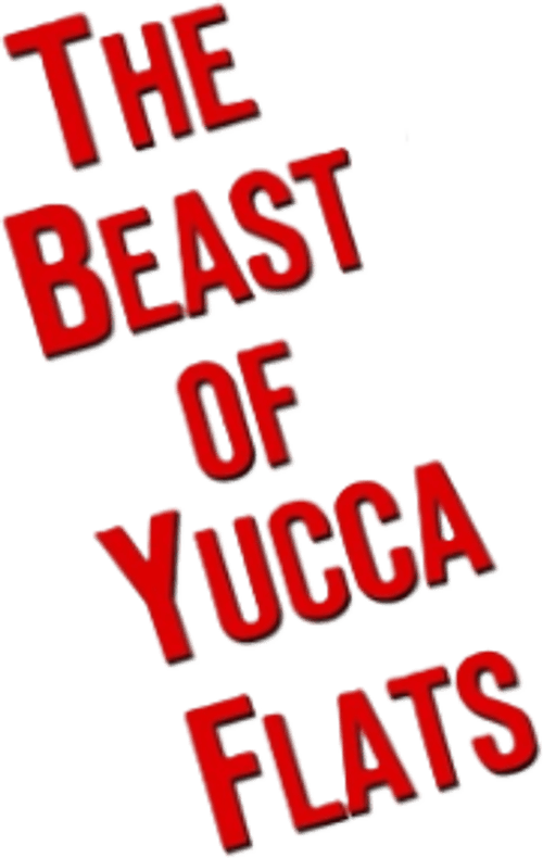 The Beast of Yucca Flats