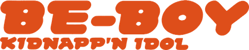 Be-Boy Kidnapp'n Idol