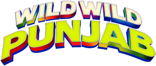 Wild Wild Punjab