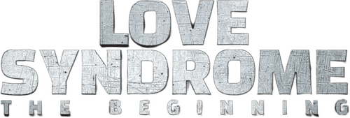 Love Syndrome: The Beginning
