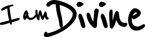 I Am Divine