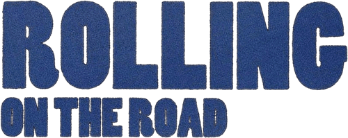 Rolling on the Road