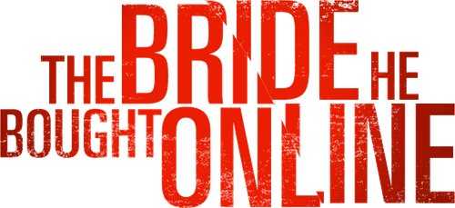 The Bride He Bought Online