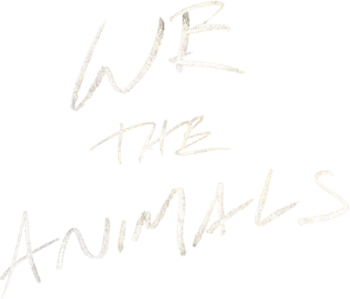 We the Animals