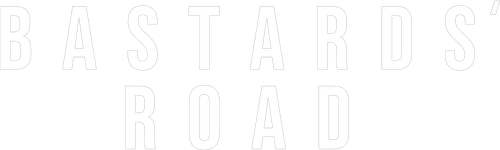 Bastards' Road