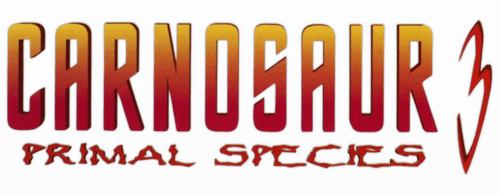 Carnosaur 3: Primal Species