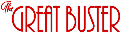 The Great Buster: A Celebration