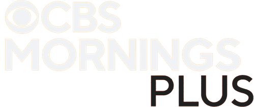 CBS Mornings Plus