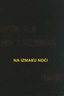 At the End of the Night